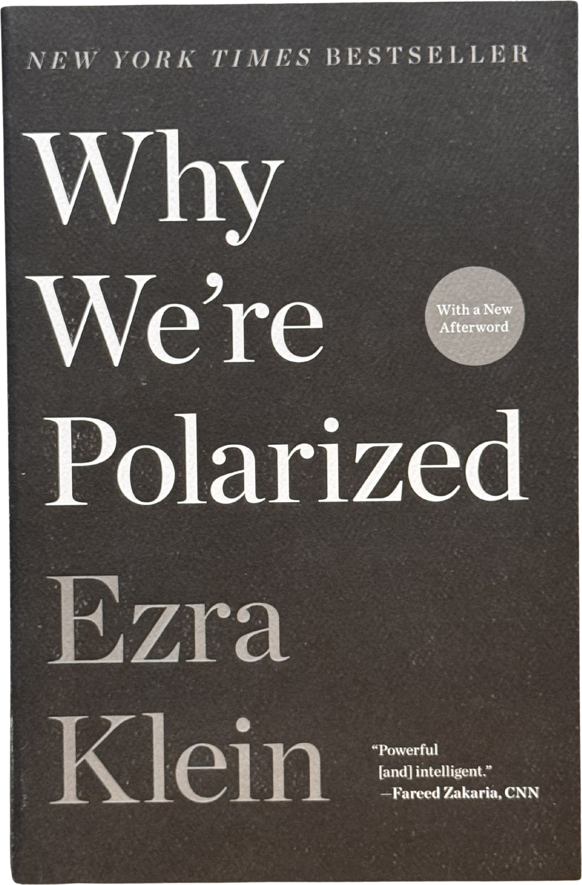 Why We're Polarized