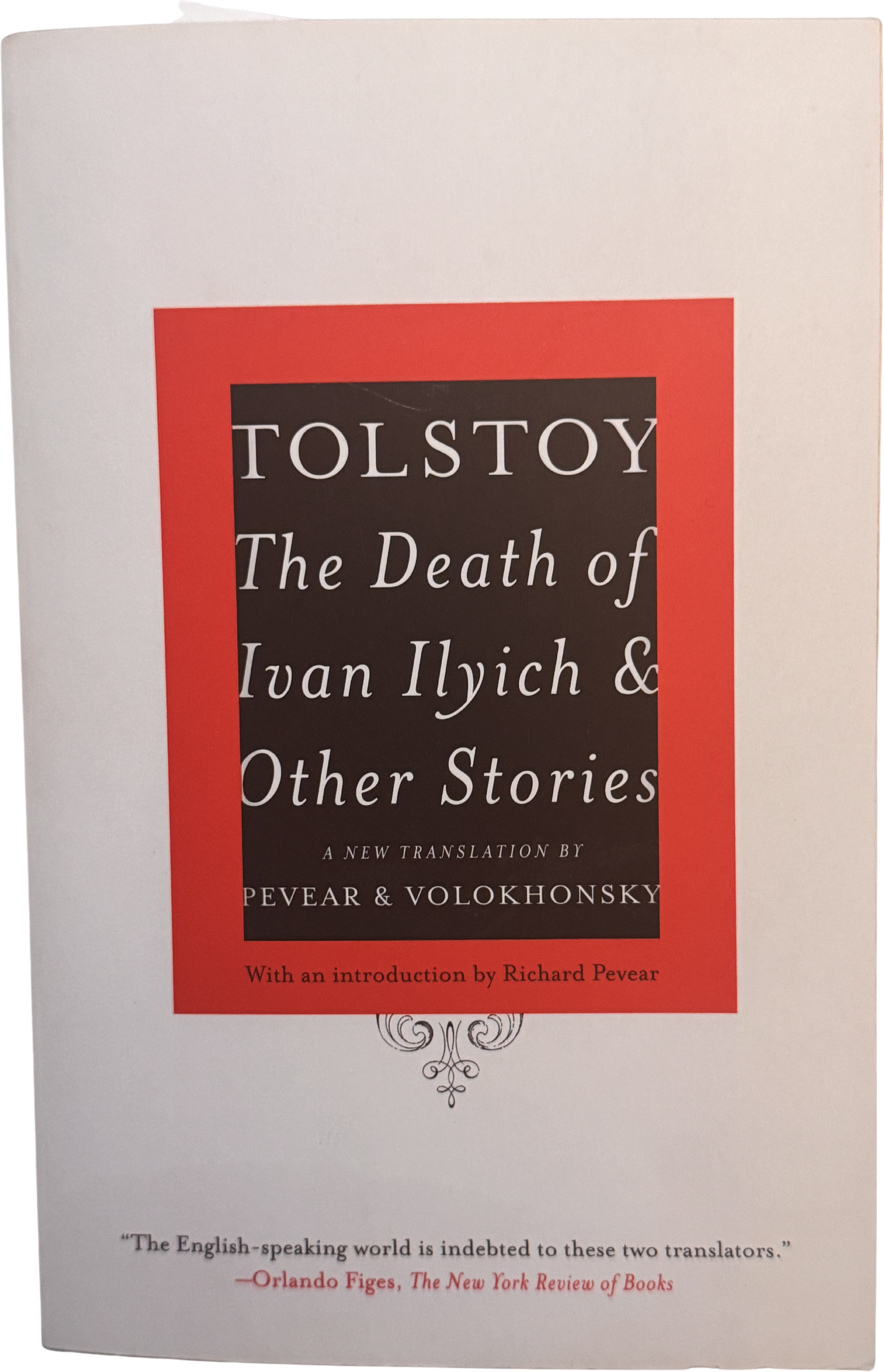 The Death of Ivan Ilyich & Other Stories